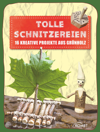 Cover des Buches „Tolle Schnitzereien“