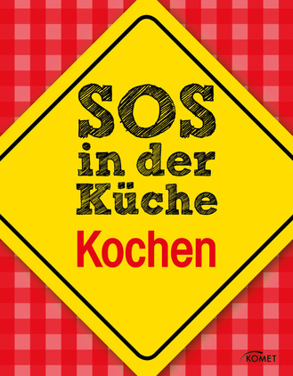 Cover des Buches „SOS in der Küche: Kochen“