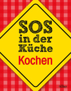 SOS in der Küche: Kochen Cover des Buches „SOS in der Küche: Kochen“