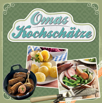 Omas Kochschätze Cover des Buches „Omas Kochschätze“