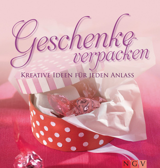 Geschenke verpacken Cover des Buches „Geschenke verpacken“