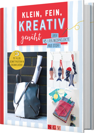 Klein, fein, kreativ genäht Cover des Buches „Klein, fein, kreativ genäht“
