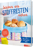 Schönes aus Stoffresten nähen - Accessoires, Geschenke & Home-Deko Cover des Buches „Schönes aus Stoffresten nähen - Accessoires, Geschenke & Home-Deko“