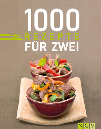 1000 Rezepte für Zwei Cover des Buches „1000 Rezepte für Zwei“