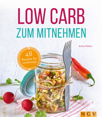 Low Carb zum Mitnehmen Cover des Buches „Low Carb zum Mitnehmen“