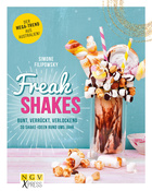 Freak Shakes Cover des Buches „Freak Shakes “