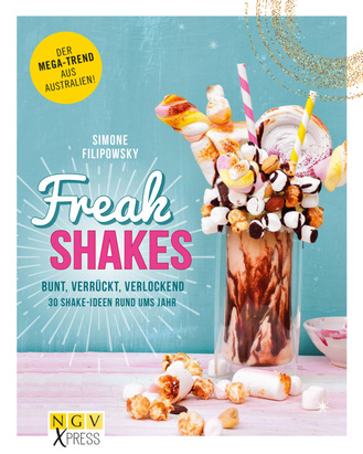 Freak Shakes Cover des Buches „Freak Shakes “