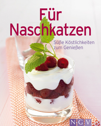 Cover des Buches „Für Naschkatzen “
