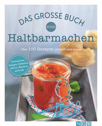 Cover des Buches „Das große Buch vom Haltbarmachen“
