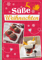 Süße Weihnachten Cover des Buches „Süße Weihnachten“