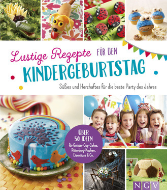 Lustige Rezepte für den Kindergeburtstag Cover des Buches „Lustige Rezepte für den Kindergeburtstag“