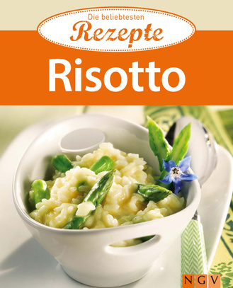 Risotto - Die beliebtesten Rezepte Cover des Buches „Risotto - Die beliebtesten Rezepte“
