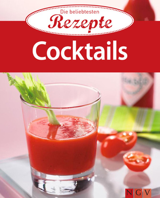 Cocktails - Die beliebtesten Rezepte Cover des Buches „Cocktails - Die beliebtesten Rezepte“